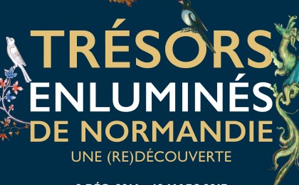 Trésors Enluminés de Normandie, une (re)découverte