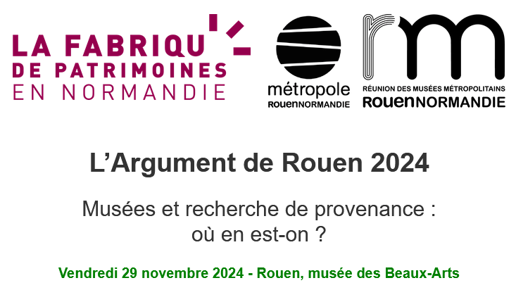 Argument de Rouen - la recherche de provenance 